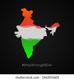 Stay Strong India Against COVID-19. Stay Strong India Hashtag Against Corona Virus. Vector Illustration.