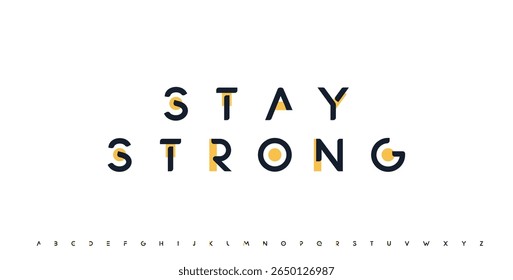 Stay Strong motivational banner, modern geometric logo font, minimalist creative abstract colour alphabet for quote, lettering typography, posters headline, card titles, branding, decor, social media