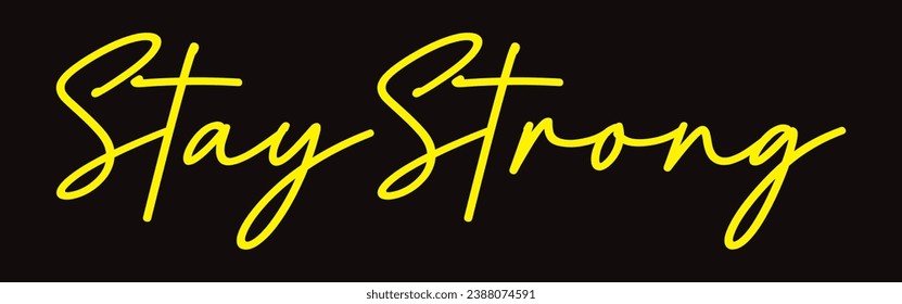 stay strong text on white background.