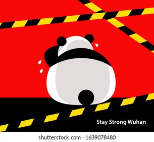 Stay Strong Wuhan. Fighting the coronavirus outbreak.