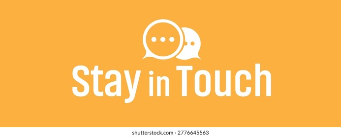 stay in touch sign on white background
