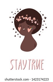 Stay true. Beautiful black woman with afro hairstyle, flower in her hair and rainbow tattoo. Woman Vector. Cartoon. Isolated art