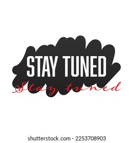 Stay tuned background template design