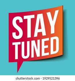 "Stay Tuned" banner with megaphone
