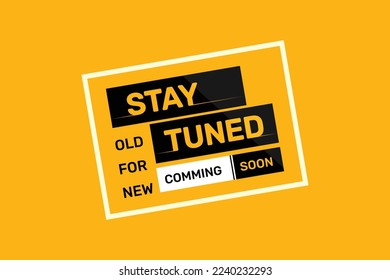 Stay tuned coming soon banner design.