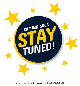 stay tuned coming soon star banner design