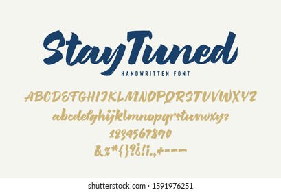 Stay Tuned Handwritten Bold Italic Font. Brush Script