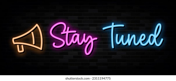 Stay Tuned Neon Signs Vector Design Template Neon Style - Shutterstock ID 2311194775
