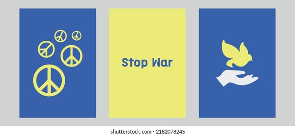 Stay with Ukraine, stop the war. Set of vector illustration poster with blue and yellow color. Background design with dove