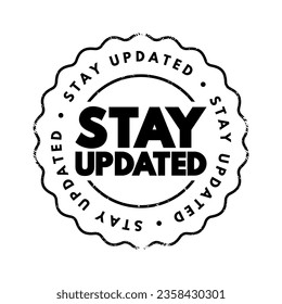 Stay Updated text stamp, concept background