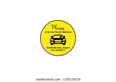 Stay Wait in Vehicle Sign stickers Coronavirus 2019-nCoV. Corona virus social Distancing signs isolated pathogen respiratory infection (flu outbreak). influenza pandemic Vector icon symbol