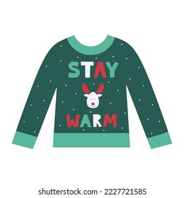 Stay warm Christmas lettering greeting card with wishes on warm ugly sweater with reindeer. Cozy winter concept. Vector flat illustration.