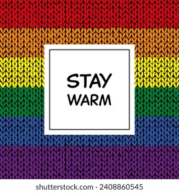 Stay warm. Square greeting card with a knitted background in rainbow colors.