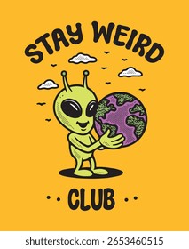 Permaneça estranho vetor Alien Club. Alien segura um projeto de ilustração de vetor de terra