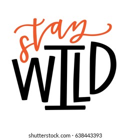 Stay Wild