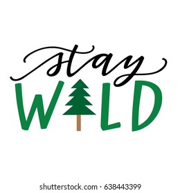 Stay Wild