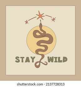 Stay Wild aesthetic banner template with snake, constellation, and sun. Square stylish poster or card. Earthy color palette. Vector illustration with editable stroke.