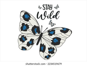 stay wild hand drawn design vector art