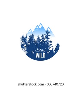 Stay wild label on white background