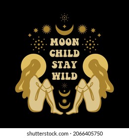 Stay wild moon child text vector quote