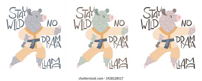 Stay Wild. No Drama. Llama. Set of cute, curly-haired alpacas in a kimono doing kung fu. Illustration with lettering for coloring pages, prints for children and adults, sports, healthy lifestyle