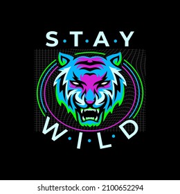 stay wild. Unique, bright colors,Bold Eye catching.t shirt design vector. 