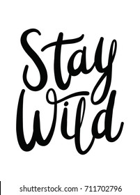 Stay Wild Wall Art