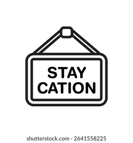 Staycation Board Outline Icon Vector Illustration
