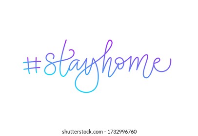 #stayhome. Hashtag. Handwritten modern calligraphy. Elegant and stylish. Isolated vector illustration on white background. 