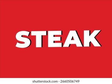 STEAK Bold Typography on Red Background – Editable Meat Food Vector