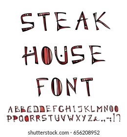 Steak House Decorative Meat Font, Alphabet. Isolated On A White Background. Realistic Doodle Cartoon Style Hand Drawn Sketch Vector Illustration.