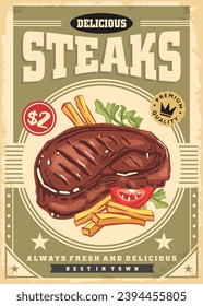 Steak house or restaurant advertisement with delicious meal illustration of tasty beef meat, french fries and tomato slice. Retro poster design for diner or restaurant. Menu template promotional food 