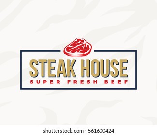 Steak House Typography Label, Emblem or Logo Template. Premium Quality Vintage Meat Sign. Butchery Icon with Background.