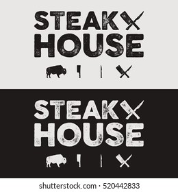 Steak House vintage Label. Typography steak house letterpress design. Vector steak house retro logo. Included bbq grill symbols for customizing steak house badge. Black and white insignias isolated.