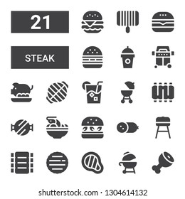 steak icon set. Collection of 21 filled steak icons included Ham leg, Grill, Meat, Hamburger, Ribs, Barbecue, Cold meat, Tom yum, Barbecue grill, Drink, Pork, Burger