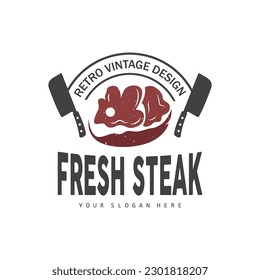 Steak Logo, Vintage Retro Rustic BBQ Grill Theme Design Style, Barbeque Fresh Meat Vector, Icon Symbol Illustration