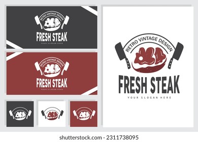 Steak Logo, Vintage Retro Rustic BBQ Grill Theme Design Style, Barbeque Fresh Meat Vector, Icon Symbol Illustration