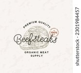 Steak Vintage Vector Label Logo Template. Engraving Style Meat Illustration with Typography. Hand Drawn Retro Beef Steak Drawing Emblem. Isolated