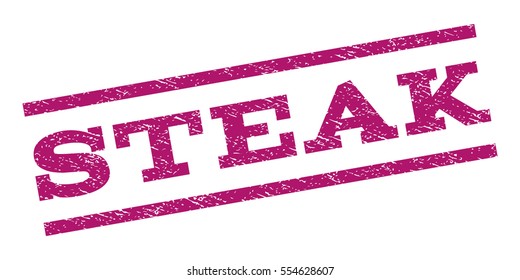 Steak watermark stamp. Text tag between parallel lines with grunge design style. Rubber seal stamp with dust texture. Vector purple color ink imprint on a white background.
