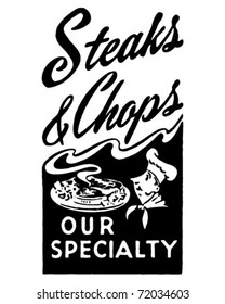 Steaks And Chops - Our Specialty - Retro Ad Art Banner