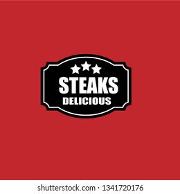 steaks - delicious,served here. label,sticker.