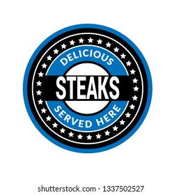 Steaks vintage circle stamp. Steaks delicious,served here.