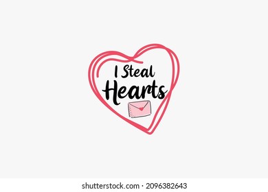 I Steal Heart Vector Typography