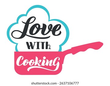 Steam forming a heart shape with the words love with inside it, over a pink pan with the word cooking written on it, forming a concept about the love for cooking