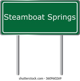 Steamboat Springs , Colorado, road sign green vector illustration, road table, USA city