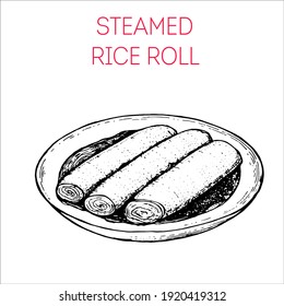 Steamed rice roll. Hong kong street food. Vintage hand drawn sketch. Chinese food. Vector illustration.