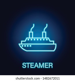 steamer ship sea transport outline icon in neon style. Signs and symbols can be used for web, logo, mobile app, UI, UX