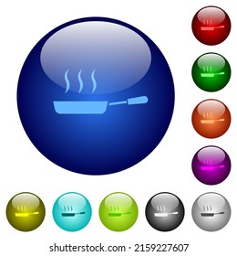 Steaming frying pan side view icons on round glass buttons in multiple colors. Arranged layer structure