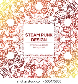 Steampunk vector design with industrial technical elements of mechanics. Vector round mandala. Ornamental doodle. Templates for your own design.