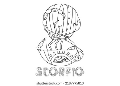 Steampunk-style airship in the form of a scorpio. Illustration with lettering of the zodiac sign scorpio in steampunk style, drawn in a linear doodle style. For a calendar or coloring book.